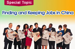 Finding and Keeping Jobs in China 