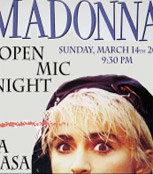 Madonna Open Mic Night @ La Casa